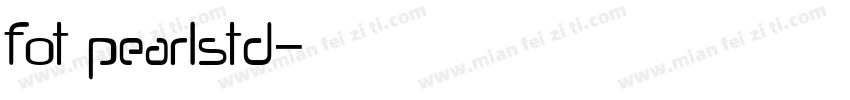 fot pearlstd字体转换